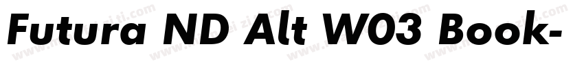Futura ND Alt W03 Book字体转换
